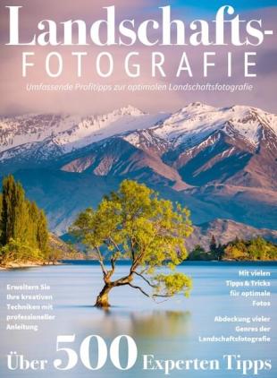 Landschaftsfotografie Das essentielle Handbuch - Februar 2024
