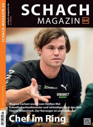 Schach-Magazin 64 - Februar 2024