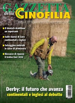 La Gazzetta Della Cinofilia Venatoria - Maggio 2024