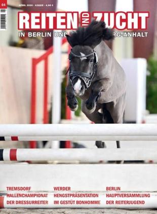 Reiten und Zucht - April 2024