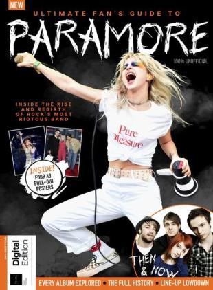 Ultimate Fan's Guide To Paramore - 1st Edition - July 2024
