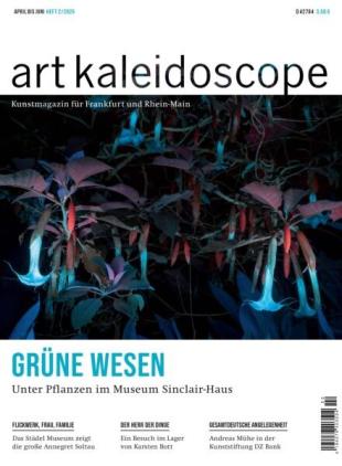 Art Kaleidoscope - April-Mai-Juni 2025