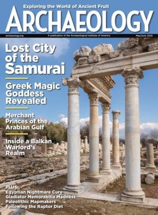 Archaeology - May-June 2025