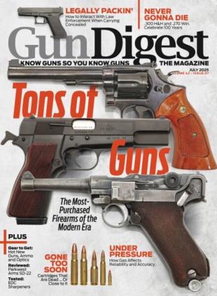 Gun Digest - July 2025