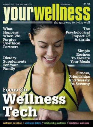 Yourwellness - Volume 13 Issue 7 2025