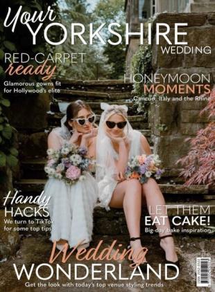 Your Yorkshire Wedding - July-August 2025