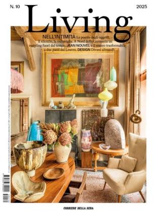 Corriere della Sera Living - Ottobre 2025