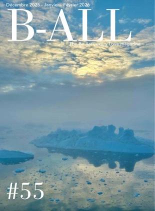 B-ALL Magazine - Decembre 2025 - Fevrier 2026