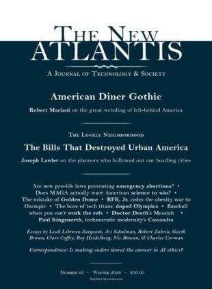The New Atlantis - Winter 2025-26