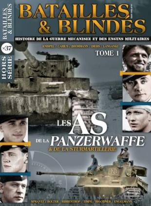 Batailles & Blindes - Hors-Serie N 37 - Juillet-Aout 2018