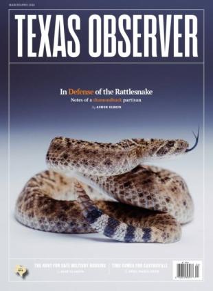 Texas Observer - March-April 2026