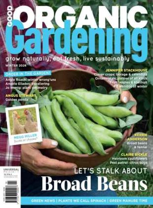Good Organic Gardening - Issue 166 2026