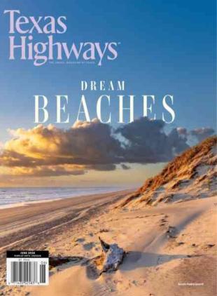 Texas Highways - June 2026