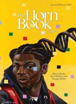 The Horn Book Magazine - January-February 2025