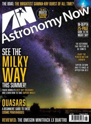 Astronomy Now - August 2023