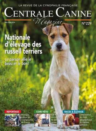 Centrale Canine Magazine - Mai-Juin 2024