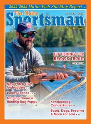 The Maine Sportsman - April 2023