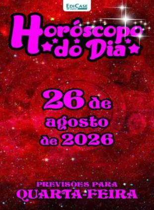 Horoscopo do Dia - 25 Agosto 2026