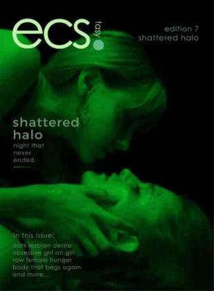 Ecstasy - Edition 7 Shattered Halos 2026