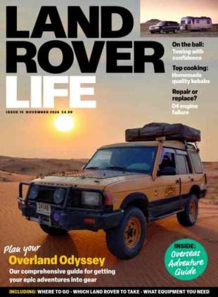 Land Rover Life - Issue 15 2026