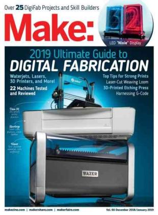 Make - Volume 66 - December 2018 - January 2019