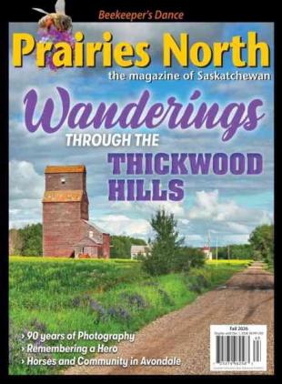Prairies North Magazine - Fall 2026