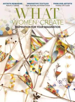What Women Create - Issue 32 2026
