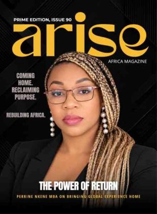 Arise Africa Magazine - Edition 90 2026
