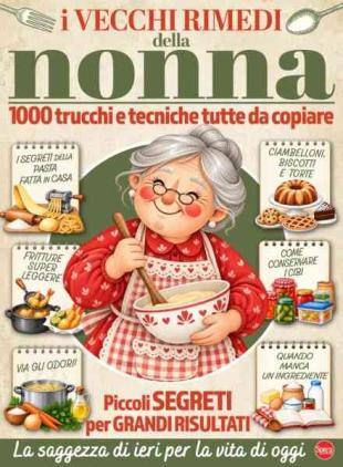 Cucina della Nonna - I Vecchi Rimedi della Nonna - Novembre-Dicembre 2026