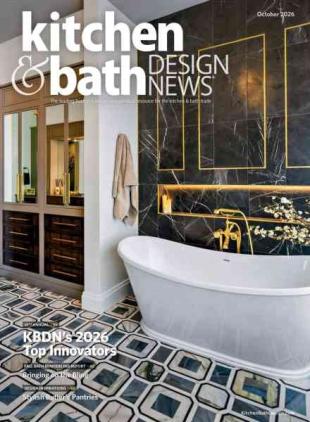 Kitchen & Bath Design News - October 2026