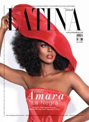 Latina Attitude Magazine - July 2026