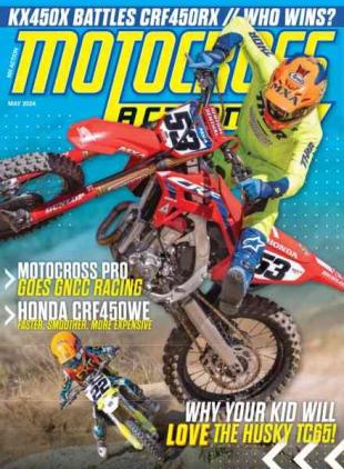 Motocross Action Magazine - May 2024