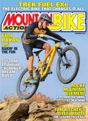 Mountain Bike Action - November 2022