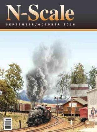 N-Scale Magazine - September-October 2026