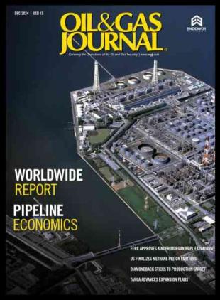 Oil & Gas Journal - December 2024