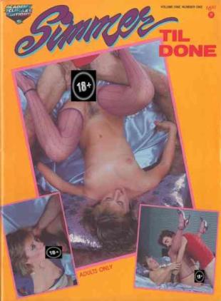Summer Til Done - Volume 1 Number 1 1985