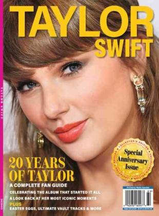 Taylor Swift 20 Years of Taylor A Complete Fan Guide 2026