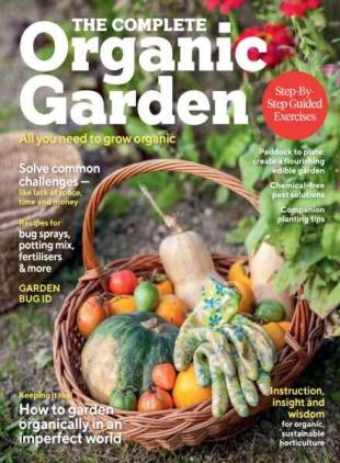 The Complete Organic Garden - 2025