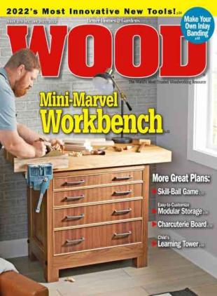 Wood Magazine - December 2021 - January 2022