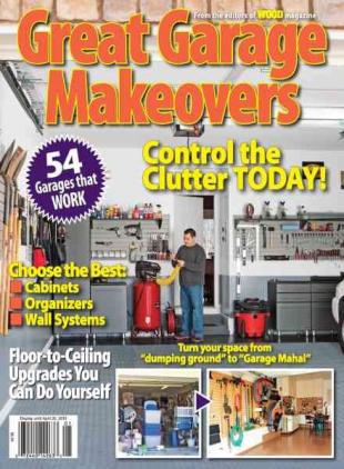 Wood Magazine - Great Garage Makeovers 2010