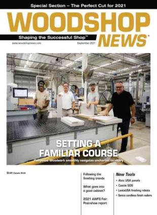 Woodshop News - September 2021