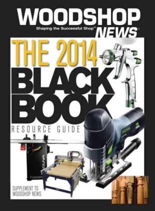 Woodshop News - The 2014 Black Book Resource Guide